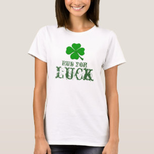 Rub For Luck T-Shirt