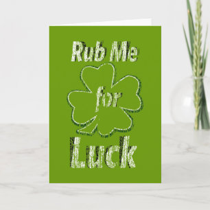 Rub me for Good Luck Card
