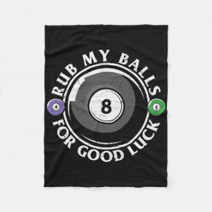 Rub My For Good Luck Funny Billard Fleece Blanket