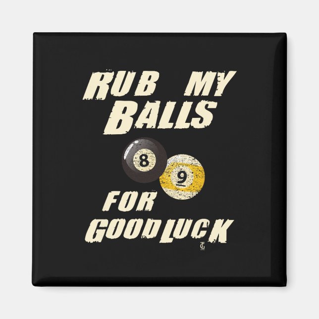 Rub My For Good Luck Pool Snooker Cadeau  Magnet (Front)