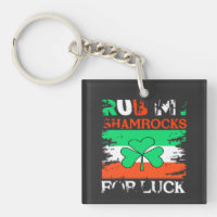 Rub My Shamrocks for Luck, St. Patrick's Day