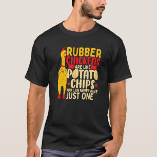 Rubber Chicken T-Shirt