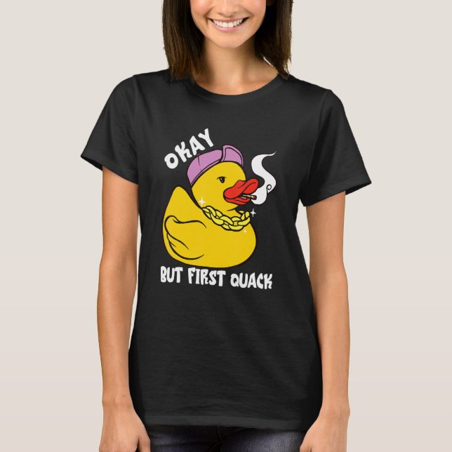Rubber Duck Bling Duck Quack First  Rubber Duck T-Shirt (Front)