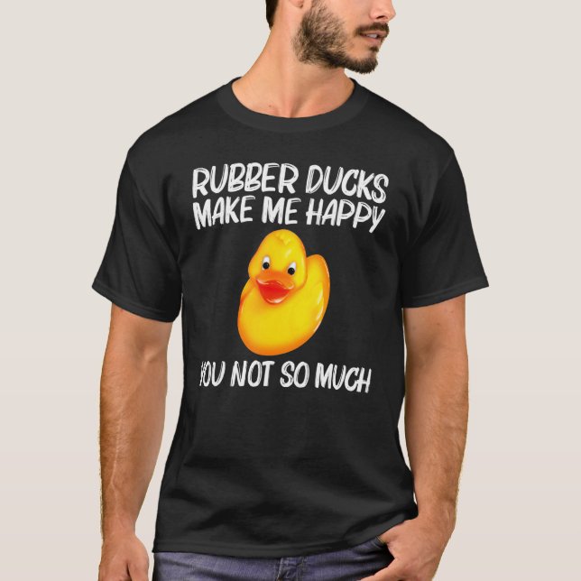 Rubber Duck For Men Women Kids Rubber Ducks Duckie T-Shirt (Front)