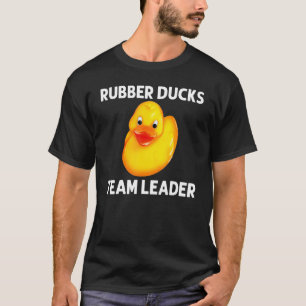 Rubber Duck For Men Women Kids Rubber Ducks Duckie T-Shirt