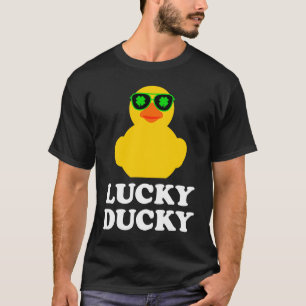 Rubber Duck Four Leaf C Sunglasses St Patrick's Da T-Shirt