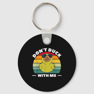 Rubber Duck Funny Men Don't Duck With Me Key Ring