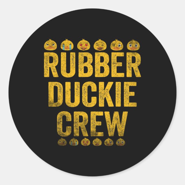 Rubber Duck Rubber Duckie Crew Classic Round Sticker (Front)