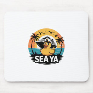 Rubber Duck Sea Ya Cruise Ship Vacation Family Mat Mouse Mat