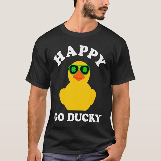 Rubber Duck Sunglasses Happy Go Ducky Pun St Patri T-Shirt (Front)