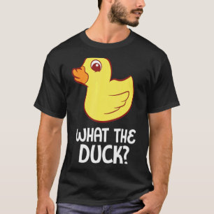 Rubber Duck What The Duck Rubber Duck T-Shirt