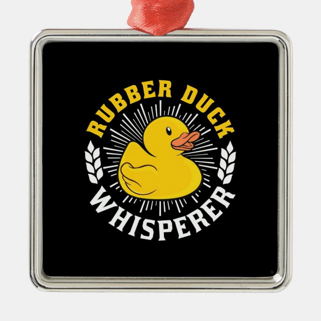 Rubber Duck Whisperer Metal Tree Decoration (Front)