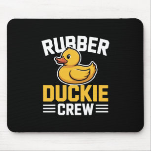 Rubber Duckie Crew Funny Duck Animal Cute Kawaii D Mouse Mat