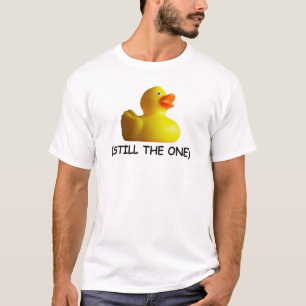 Rubber Duckie (Still The One) T-shirt
