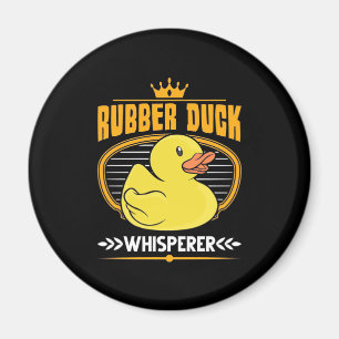Rubber Ducks Whisperer Magnet