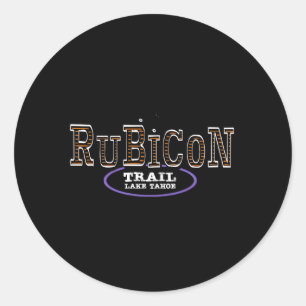 Rubicon Trail Off Road Lake Tahoe California Classic Round Sticker