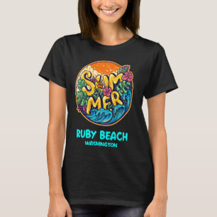Ruby Beach Washington Summer Vacation Souvenir Hol T-Shirt
