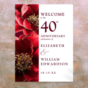 Ruby Red Chic Floral 40th Anniversary Welcome Sign