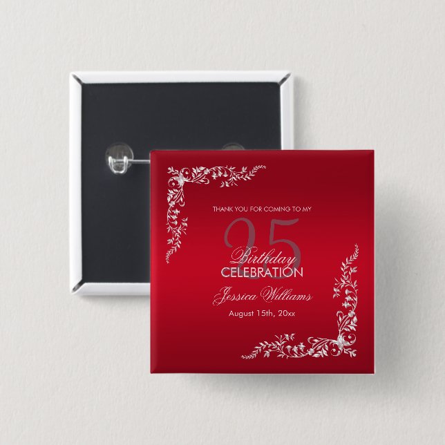 Ruby Red Decoration 25th Birthday   15 Cm Square Badge (Front & Back)