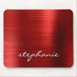 Ruby Red Faux Brushed Metal Personalised Mouse Mat<br><div class="desc">This trendy mouse pad features a ruby red faux brushed metal foil background. Personalise it with your name in white handwriting-style brush script.</div>