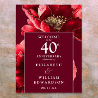 Ruby Red Floral 40th Anniversary Welcome Sign