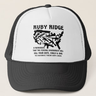 Ruby Ridge A Reminder The Feds Will Kill Your Wife Trucker Hat