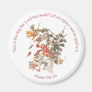 Ruby Throated Hummingbird with Psalm 118:24 Magnet