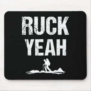 Ruck Yeah Rucksack Backpack Workout Rucking Mouse Mat