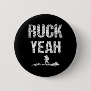Ruck Yeah Workout Rucksack Backpack Rucking 6 Cm Round Badge