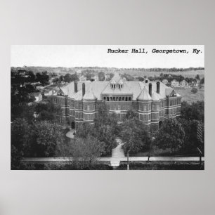 Rucker Hall, Georgetown College, Kentucky Poster
