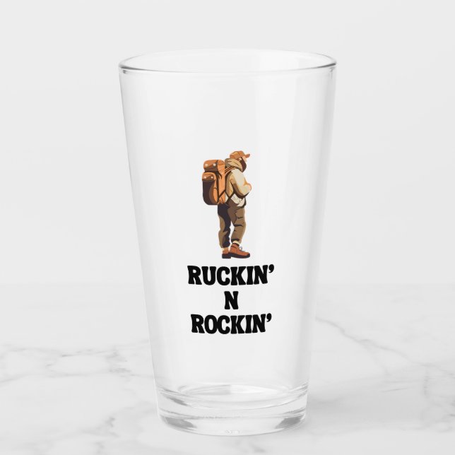 Ruckin' N Rockin' for The Rucking Hiker Glass (Front)
