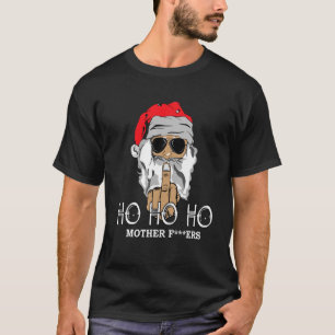 Rude And Ugly Profanity Funny Santa Christmas T-Shirt