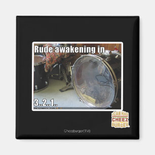 Rude awakening in magnet