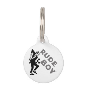 Rude Boy Pet Tag