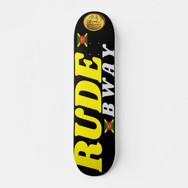 RUDE BWAY  7 3/4" Skateboard Deck (Front)