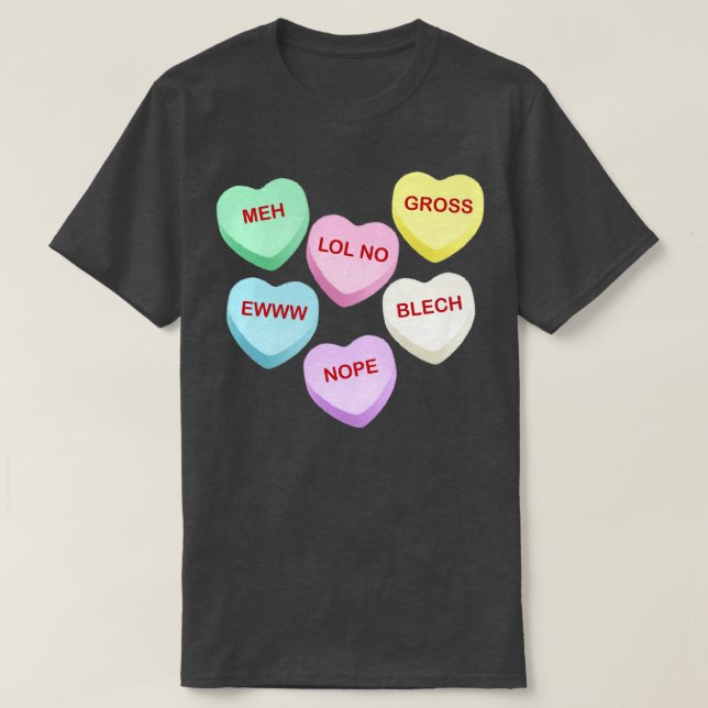 Rude Candy Hearts T-Shirt (Design Front)