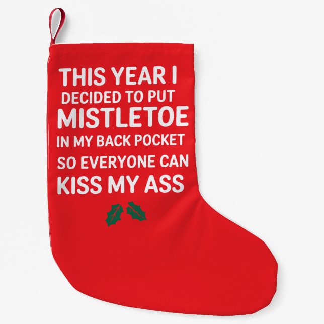 Rude Christmas Funny Noel Hilarious Christmas Tree Small Christmas Stocking (Front)