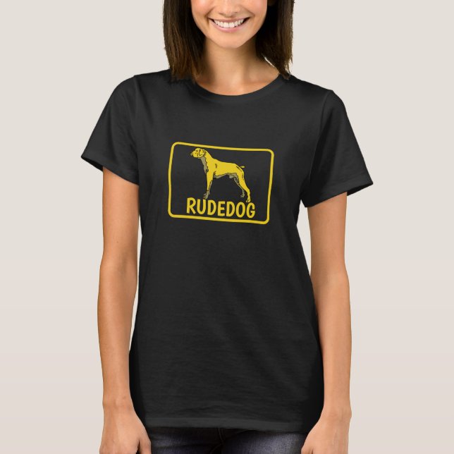 RUDE Dog T-Shirt (Front)