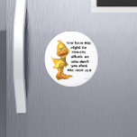 Rude Duck Magnet<br><div class="desc">Let this cute little guy do all the talking for you! A very cheeky cartoon duck,  with a very direct message.</div>