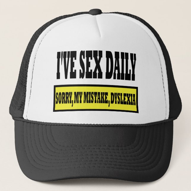 Rude dyslexia slogan trucker hat (Front)