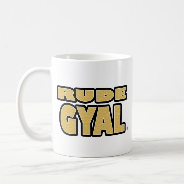 Rude Gyal, Gold-Letters any-style Mugs (Left)