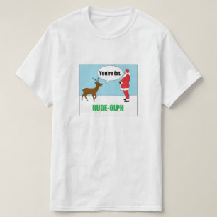 Rude-olph: Funny Christmas T-shirt