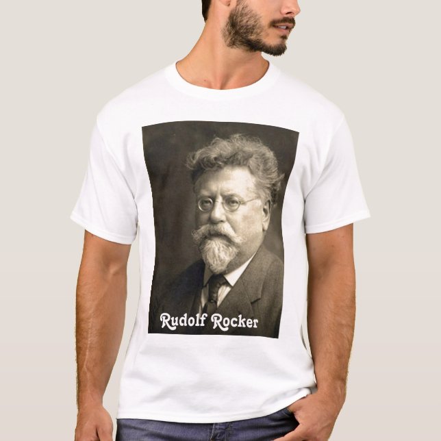 Rudolf Rocker T-Shirt (Front)