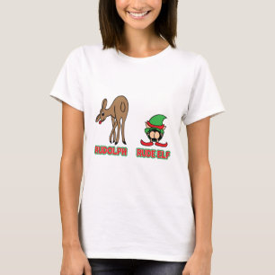 Rudolph and Rude Elf T-Shirt