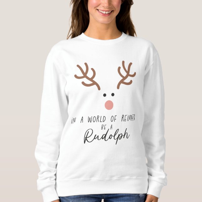 Rudolph Red Nosed Reindeer Fun Sweatshirt (Front)