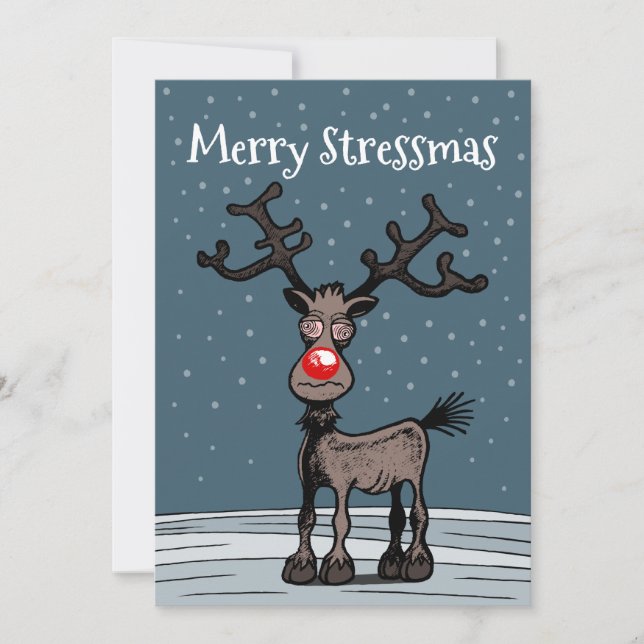 Rudolphs Merry Stressmass Holiday Card (Front)