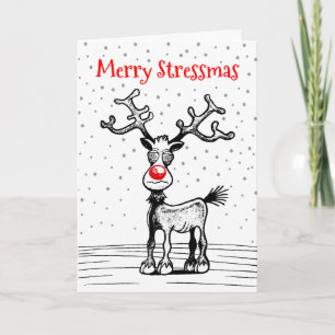 Rudolphs Stressmas Christmas Card