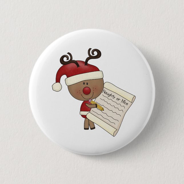 Rudy Reindeer Naughty or Nic 6 Cm Round Badge (Front)