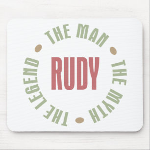 Rudy the Man the Myth the Legend Mouse Mat