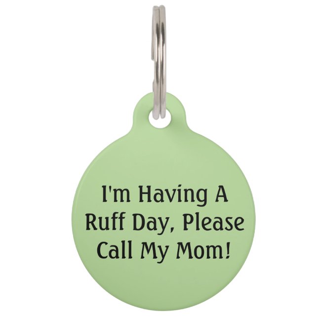 Ruff Day Dog Tag (Front)